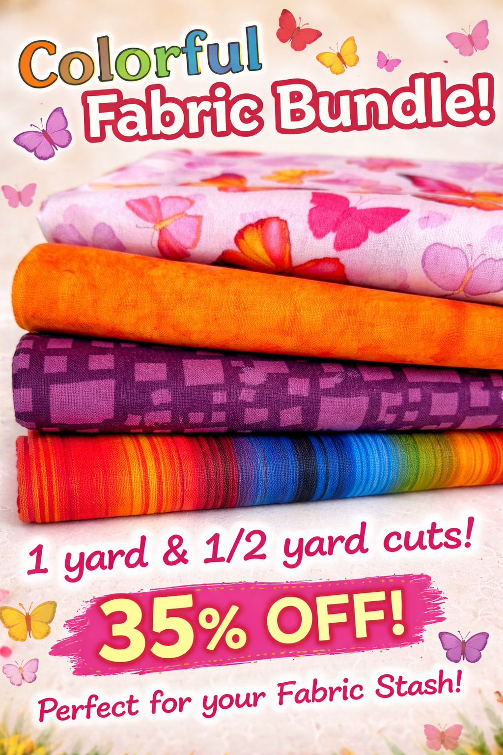 Beautiful Butterfly, Asst. Fabric (2 Yd Bundle)