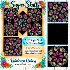 Sugar Skulls Pre-Cut Kaleidoscope *Bundle* Kit (12-10" Blocks)